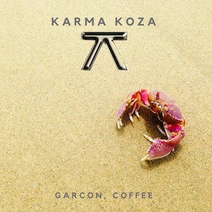 Karm Koza garcon coffee Cover art